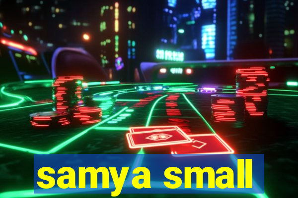 samya small